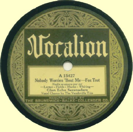 Nobody Worries 'Bout Me - Vocalion 15427